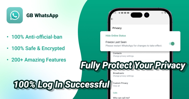 GB WhatsApp: 100% Anti-official-ban, 100% safe & encrypted, 200+ amazing features, fully protect your privacy, 100% login successful